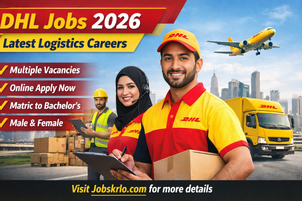 DHL Jobs 2026 - New Logistics Positions Available | Online Apply
