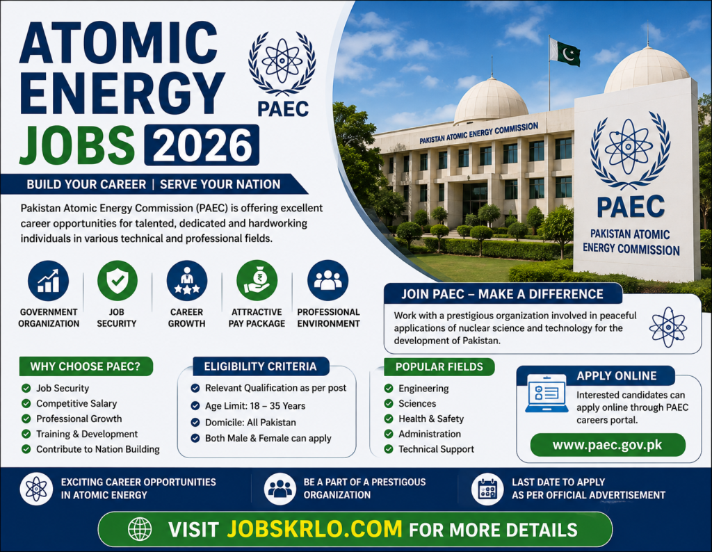 Atomic Energy Jobs 2026 – Latest Opportunity in Pakistan Atomic Energy Careers | Apply Online