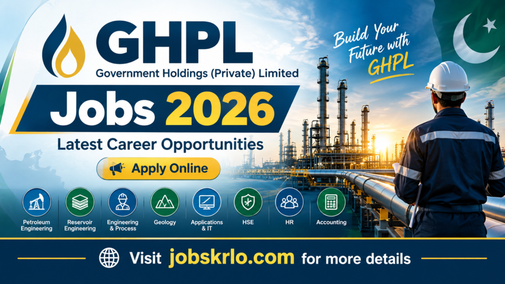 GHPL Pakistan Jobs 2026 – Apply Online for Government Holdings Jobs | Latest Career Opportunities